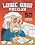 Logic Grid Puzzles - 50 Inc...