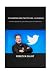 THE AMAZING NEW TWITTER CEO - ELON MUSK by Rebecca Elliot