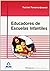 Educadores de Escuelas Infa...