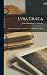 Lyra Græca: Specimens of the Greek Lyric Poets From Callinus to Soutsos