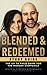 Blended and Redeemed: The G...
