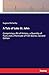 A Tale of Lake St. John: Comprising a Bit of History, a Quantity of Facts and a Plenitude of Fish Stories. Second Edition