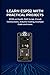 LEARN ESP32 WITH PRACTICAL PROJECTS: RTOS on Esp32, PHP Script, Circuit Connections, Arduino Coding, Example Code and more.