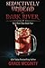 Seductively Undead in Dark River: Dark River Days Book 4