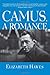 Camus, a Romance