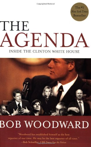 The Agenda: Inside the Clinton White House