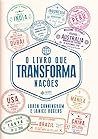 O Livro que trans...