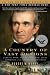 A Country of Vast Designs: James K. Polk, the Mexican War and the Conquest of the American Continent (Simon & Schuster America Collection)