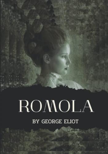 ROMOLA: With Classic Illustrated