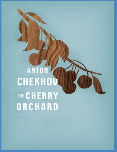 The Cherry Orchard