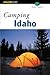 Camping Idaho (Regional Camping Series)