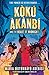 Koku Akanbi and the Heart of Midnight (Jujuland, #1)