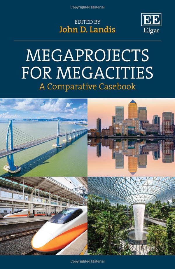 Megaprojects for Megacities: A Comparative Casebook (Hardcover)