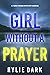 Girl Without A Prayer (Tara Strong #5)