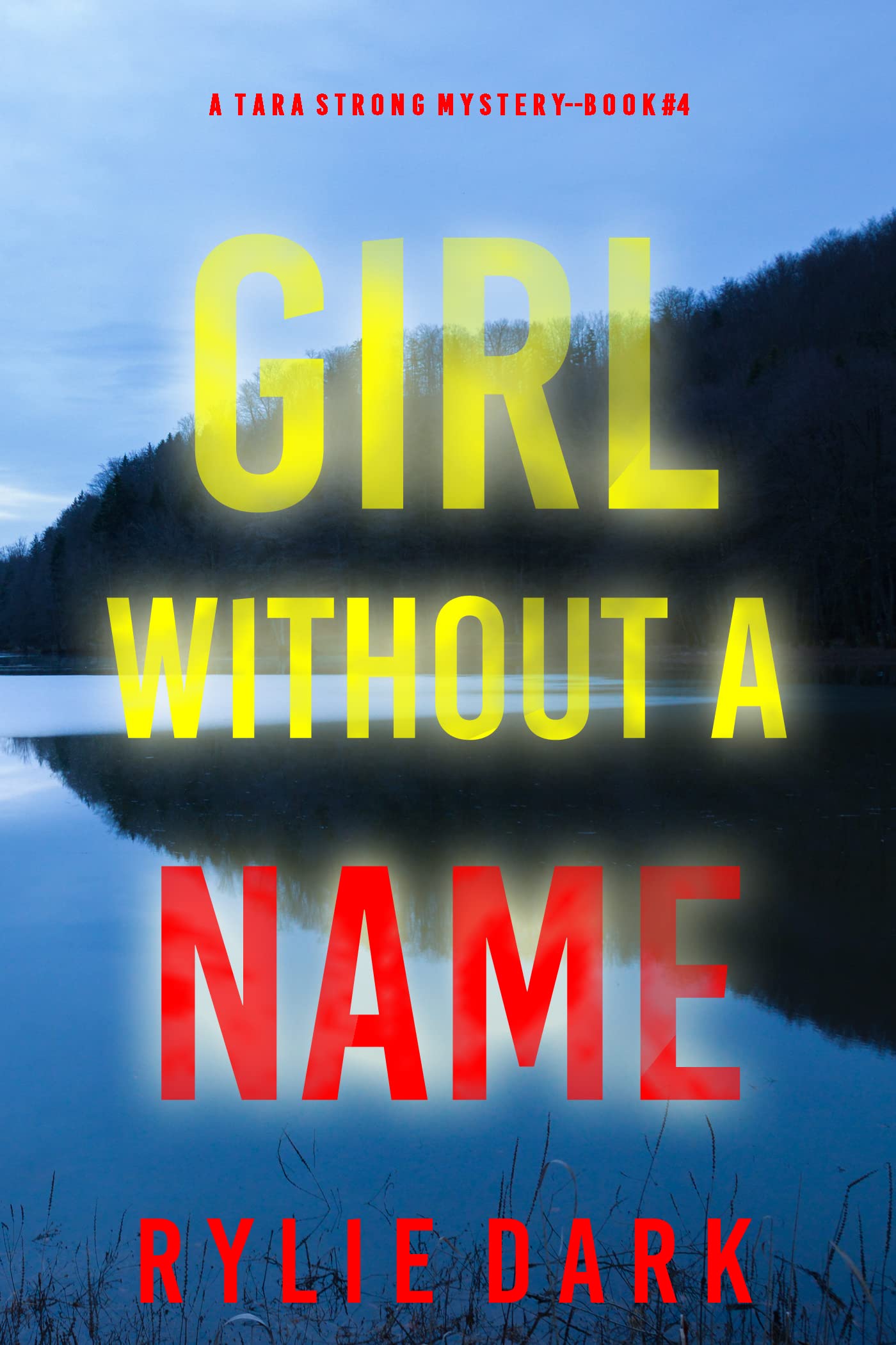 Girl Without a Name (Tara Strong #4)