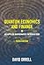Quantum Economics and Finan...