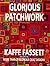 Glorious Patchwork