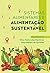 Sistemas alimentares e alimentação sustentável (Portuguese Edition)