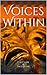 Voices Within by C.M. Clark and Trey Clark