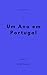 Um Ano em Portugal (Clube d...