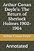 Arthur Conan Doyle's: The Return of Sherlock Holmes 1903-1904: Annotated