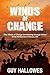 Winds of Change Trilogy by Guy Hallowes