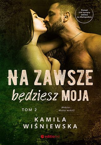 Na zawsze będziesz moja (Od zawsze byłaś moja, #2)