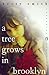 A Tree Grows in Brooklyn (Perennial Classics)