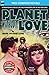 Planet Without Love & The D...
