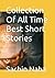 Collection Of All Time Best Short Stories