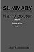 Summary Of Harry Potter And...
