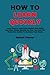 How to Learn Quickly: Learn...