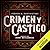 Crimen y castigo