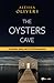 The Oysters Cave by Alessia Oliveri