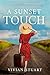 A Sunset Touch (Historical Romance Book 12)