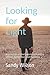 Looking for Light: A collec...