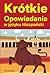 Krótkie Opowiadania w język...