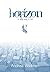 HORIZON by Andrew Wildman HORIZON by Andrew Wildman