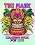 Tiki Mask Coloring Book For...