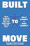 Built to Move: Th...