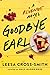 Goodbye Earl: A Revenge Novel
