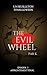THE EVIL WHEEL, UN FEUILLET...