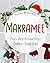 MAKRAMEE by Vivien Romhoffer