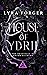 House of Ydril: The Houses ...