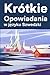 Krótkie Opowiadania w język...