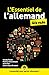 L'Essentiel de l'allemand p...