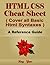 HTML Cheat Sheet, Cover all...