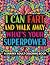 I Can Fart and Walk Away Wh...