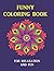 Funny coloring book; relaxi...