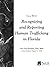 Recognizing and Reporting H...